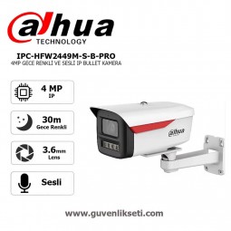 Dahua IPC-HFW2449M-S-B-PRO 4mp Wizcolor Gece Renkli ve Sesli ip Bullet Kamera